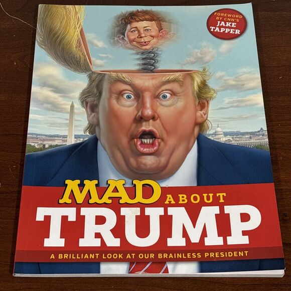 MAD About Trump: A Brilliant Look at Our - Paperback, by Various - Acceptable - Picture 1 of 6
